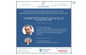 Webinar Diálogos IAES: La macrotransición del SIGLO XXI...