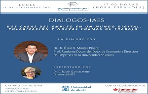 Diálogos-IAES: Dos caras del empleo en un mundo digital: polarización y nuevas formas de trabajo